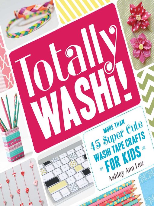 Cover image for Totally Washi!